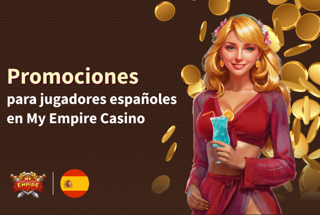 Bonos y promociones de My Empire Casino para jugadores españoles